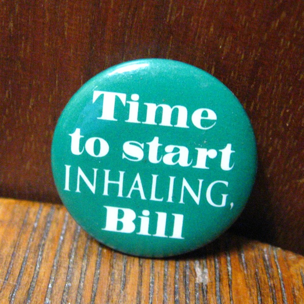 🚬 President Bill Clinton Marijuana Vintage Lapel Pin